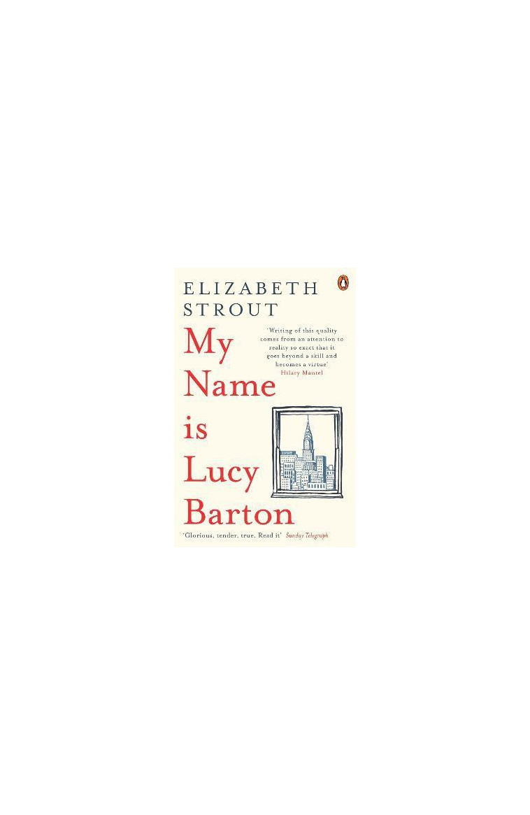 MY NAME IS LUCY BARTON - STROUT  ELIZABETH - NC