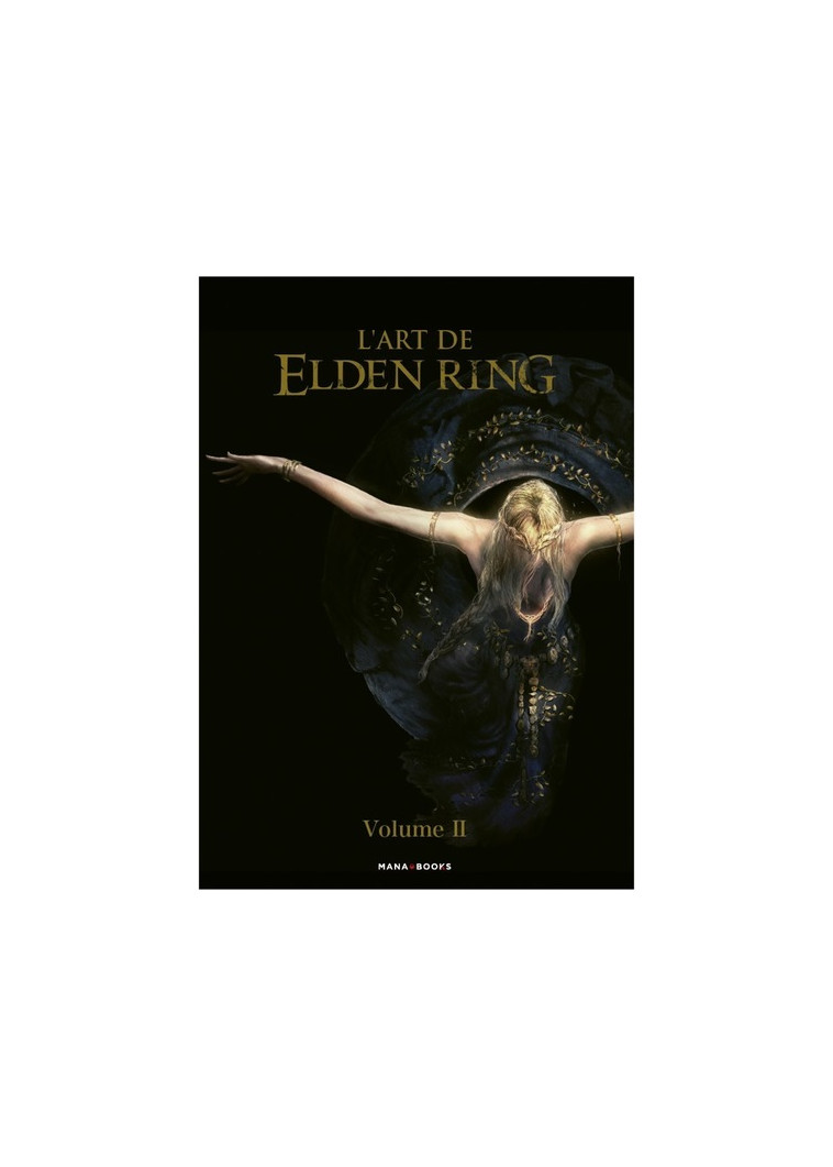 L'art de Elden Ring - Volume 2 (+ coffret offert) - Collectif Collectif - MANA BOOKS