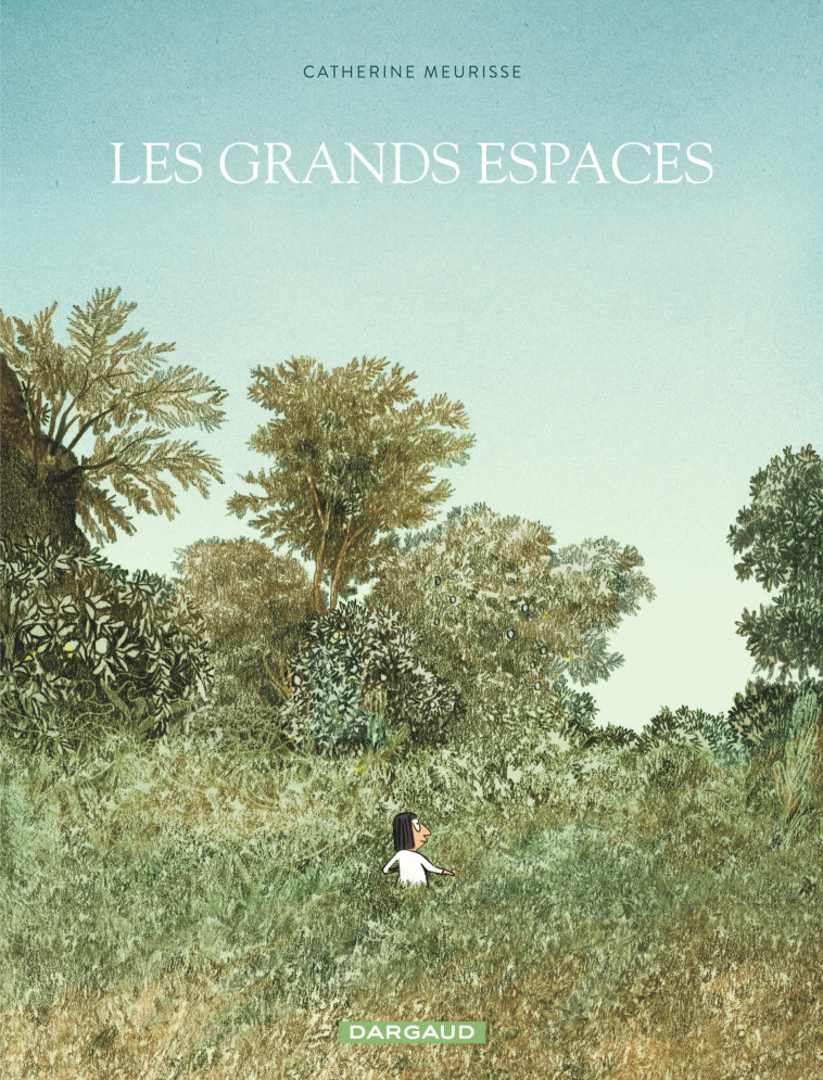 Grands espaces (Les) - Meurisse Catherine Meurisse Catherine - DARGAUD