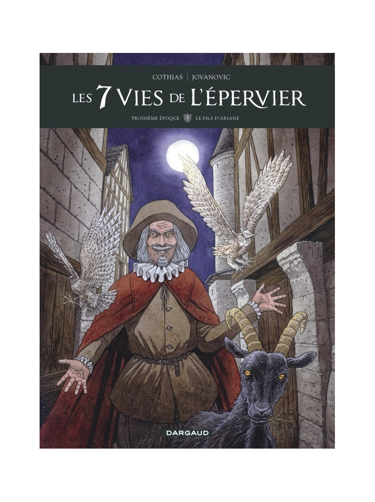 Les 7 Vies de l'Épervier - Troisième époque - Le Fils d Ariane - Jovanovic Jovanovic, Cothias Patrick Cothias Patrick, JOVANOVIC , Cothias Patrick  - DARGAUD