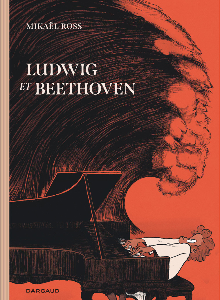 Ludwig et Beethoven - Ross Mikael Ross Mikael, Ross Mikael  - DARGAUD