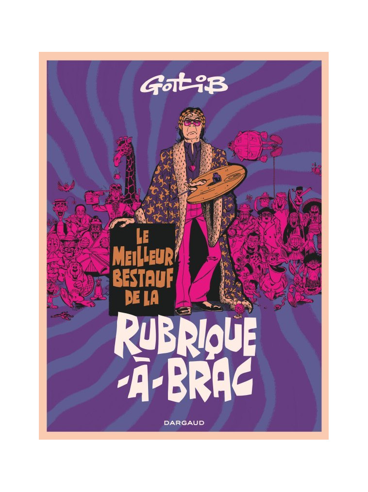 Rubrique-à-Brac - Rubrique-à-Brac - Best of - Gotlib Marcel Gotlib Marcel, Gotlib Marcel  - DARGAUD