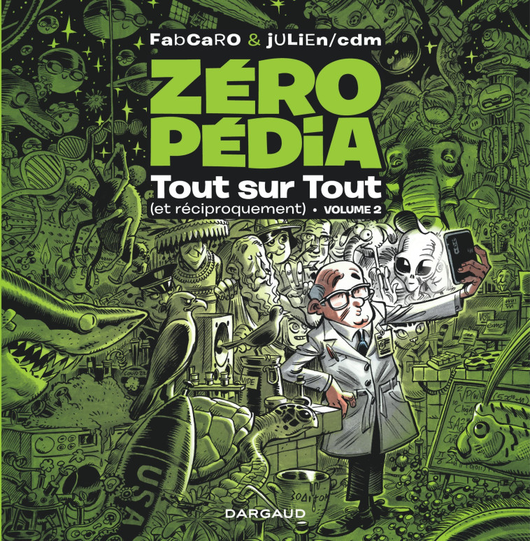 Zeropédia - Tome 2 -  Fabcaro, Julien Solé Julien Solé, Fabcaro , Julien Solé  - DARGAUD