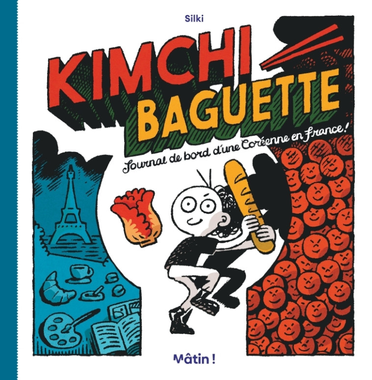 Kimchi Baguette - Silki Silki, Silki  - DARGAUD