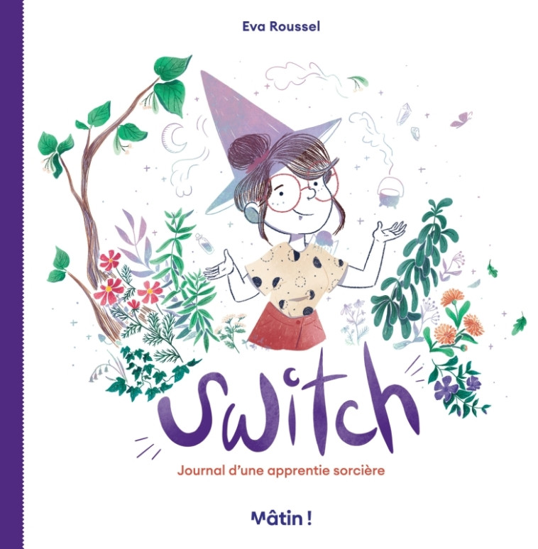 Switch - Journal d une apprentie sorcière - Roussel Eva Roussel Eva - DARGAUD