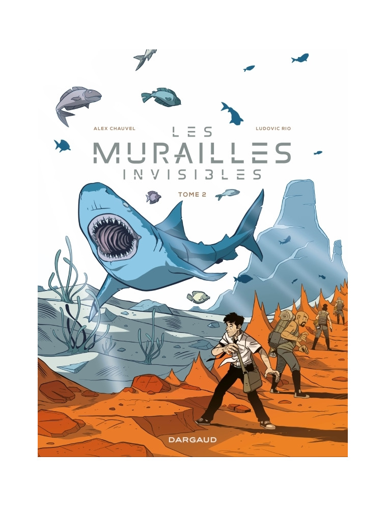 Les murailles invisibles - Tome 2 - Rio Ludovic Rio Ludovic, Alex Chauvel Alex Chauvel, Rio Ludovic , ALEX CHAUVEL  - DARGAUD