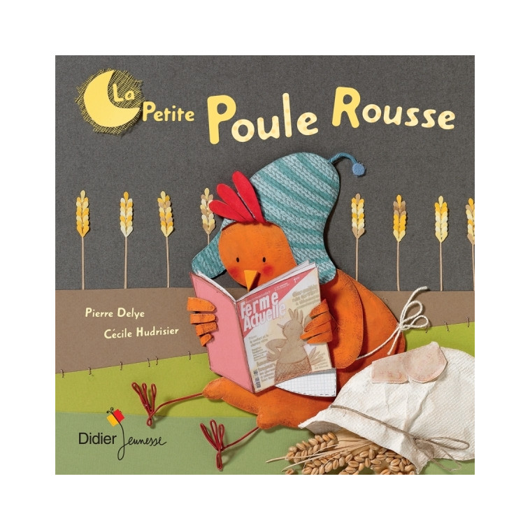 La petite poule rousse - poche - Delye Pierre, Hudrisier Cécile - DIDIER JEUNESSE