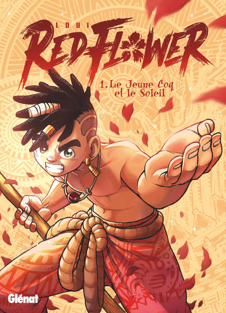 RedFlower - Tome 01 - Loui Loui, LOUI  - GLENAT