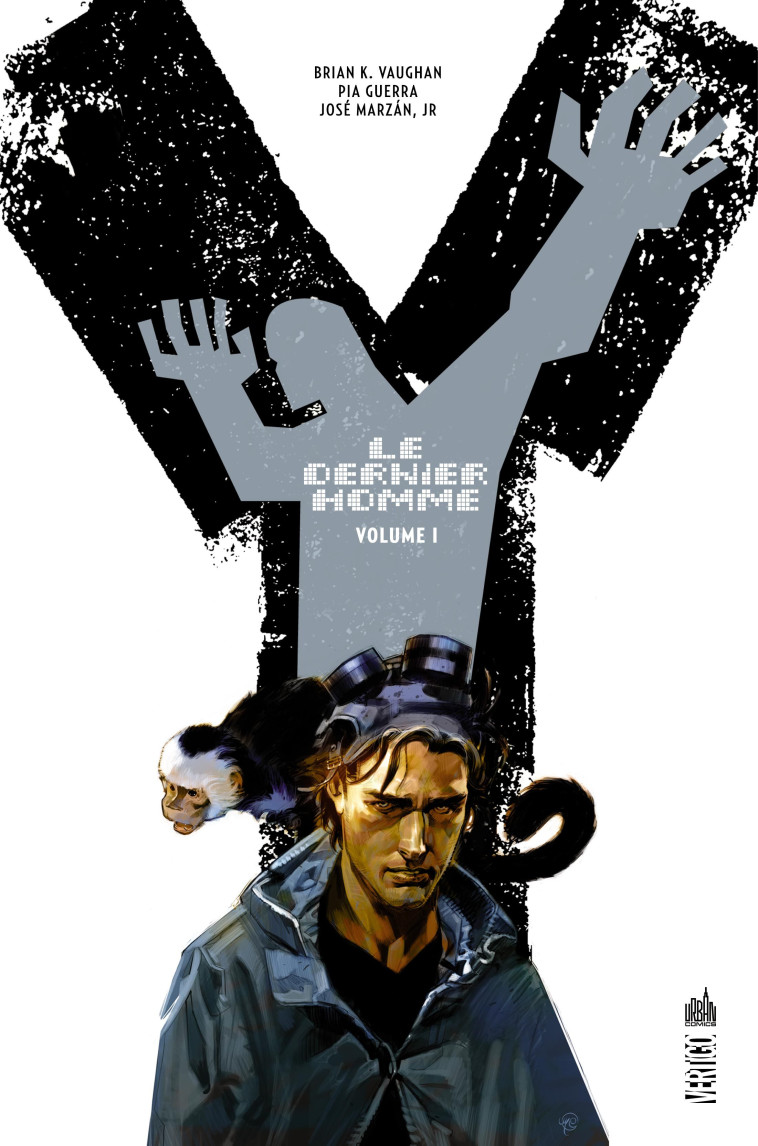 Y LE DERNIER HOMME - Tome 1 - Vaughan Brian K. Vaughan Brian K., Guerra Pia Guerra Pia, Marzan, jr. Marzan, jr., Vaughan Brian K. , Guerra Pia , Marzan, jr.  - URBAN COMICS