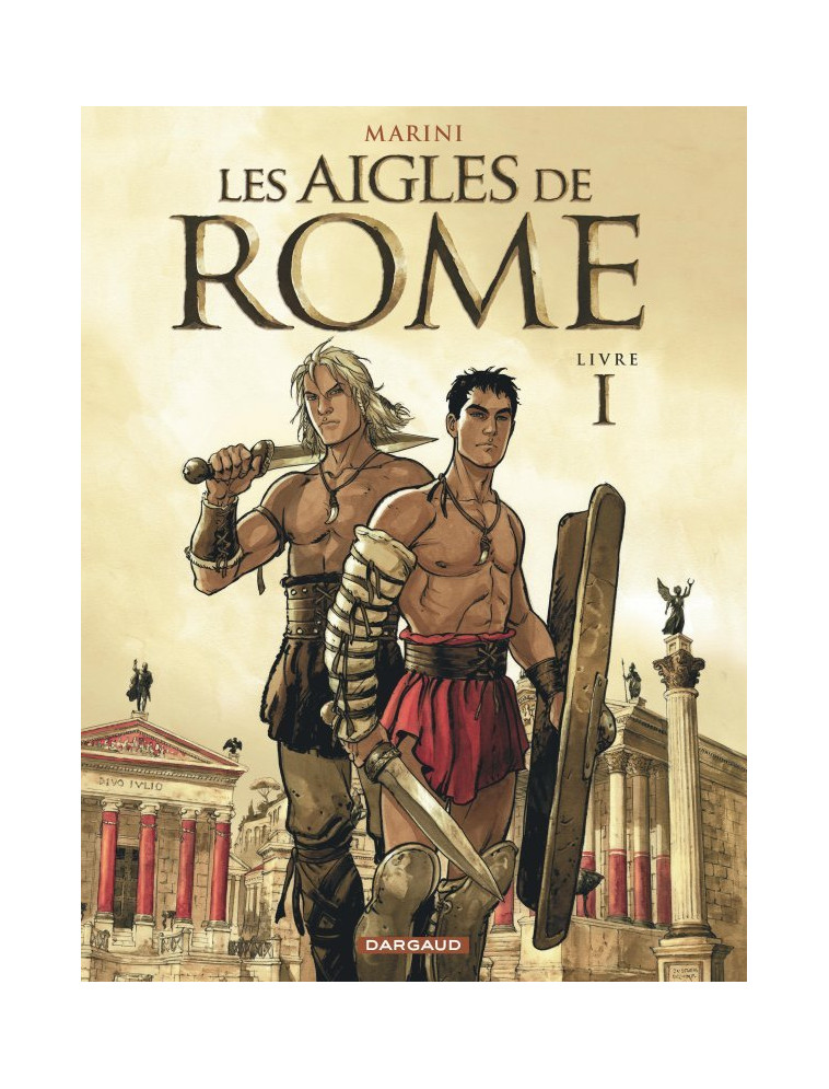 Les Aigles de Rome - Tome 1 - Marini Enrico Marini Enrico, Marini Enrico  - DARGAUD