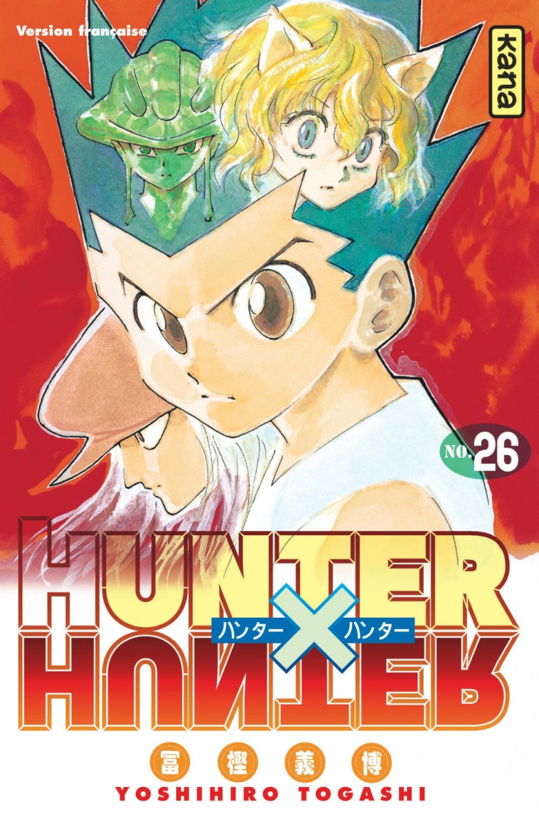 Hunter X Hunter - Tome 26 - Yoshihiro Togashi Yoshihiro Togashi - KANA