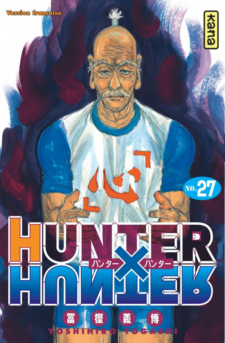 Hunter X Hunter - Tome 27 - Yoshihiro Togashi Yoshihiro Togashi, Yoshihiro Togashi  - KANA