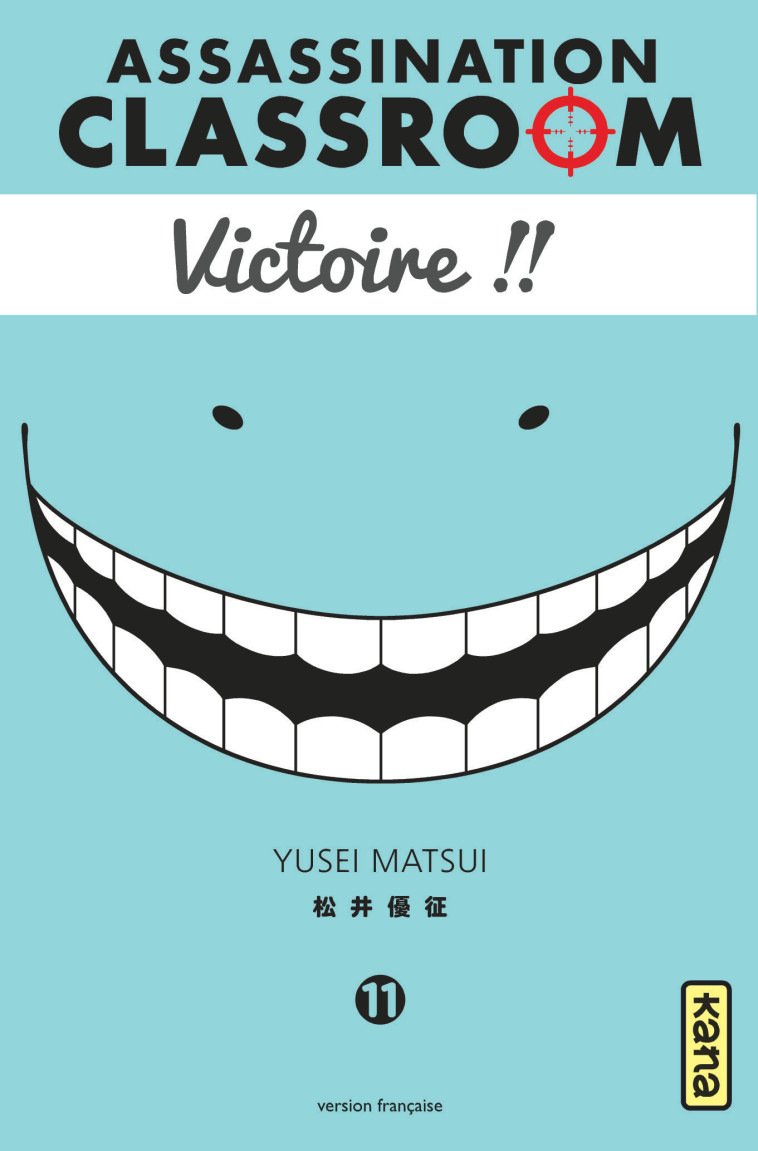 Assassination classroom - Tome 11 - Yusei Matsui Yusei Matsui, Yusei Matsui  - KANA