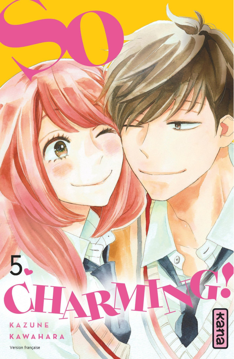 So charming ! - Tome 5 - Kazune Kawahara Kazune Kawahara, Kazune Kawahara  - KANA