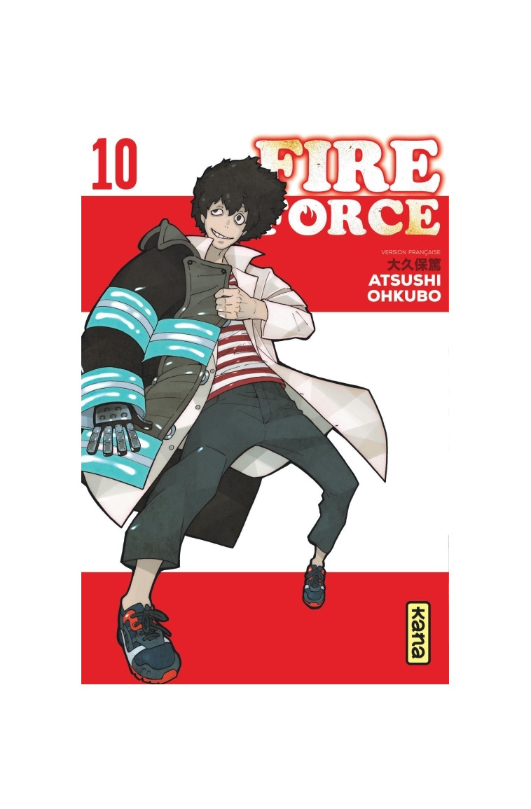 Fire Force - Tome 10 - Atsushi Ohkubo Atsushi Ohkubo, Atsushi Ohkubo  - KANA