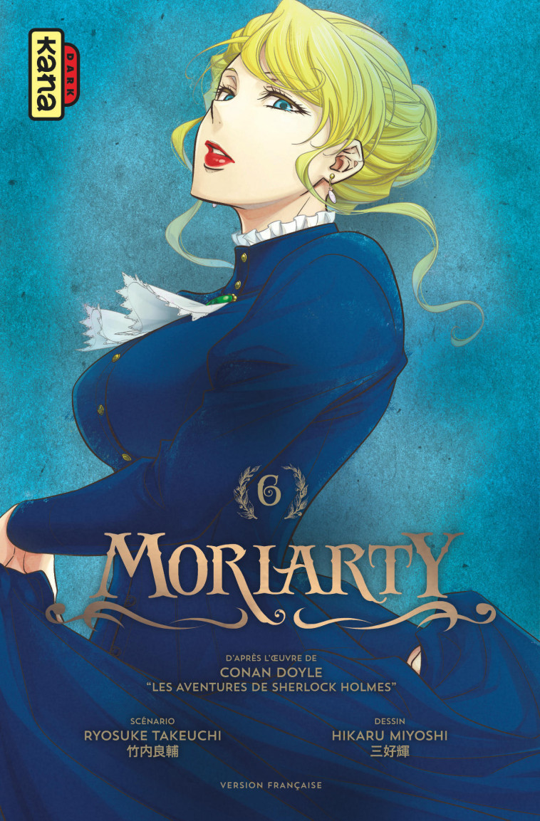 Moriarty - Tome 6 - Hikaru Miyoshi Hikaru Miyoshi, Ryosuke Takeuchi Ryosuke Takeuchi, Hikaru Miyoshi , Ryosuke Takeuchi  - KANA