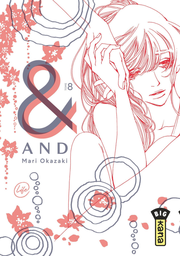 And (&) by Mari Okazaki  - Tome 8 - Mari Okazaki Mari Okazaki, Mari Okazaki  - KANA