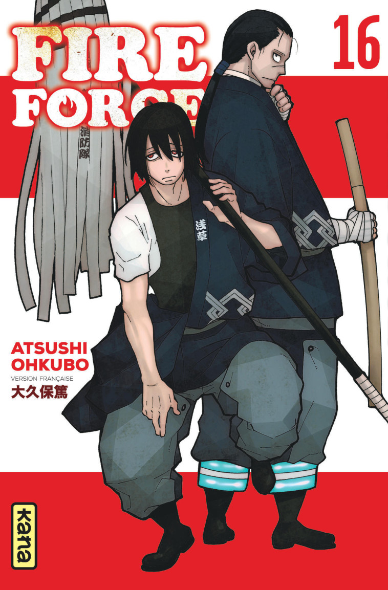 Fire Force - Tome 16 - Atsushi Ohkubo Atsushi Ohkubo, Atsushi Ohkubo  - KANA