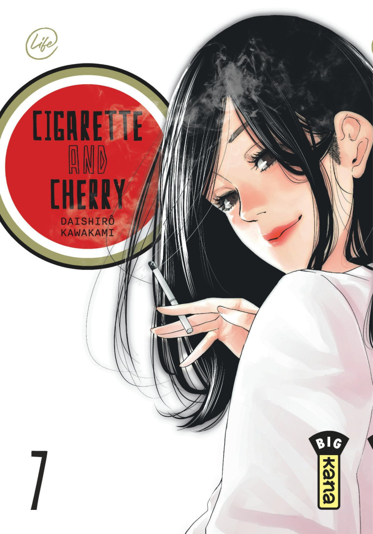 Cigarette and Cherry  - Tome 7 - Daishiro Kawakami Daishiro Kawakami, Daishiro Kawakami  - KANA