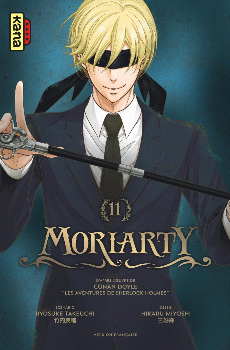 Moriarty - Tome 11 - Hikaru Miyoshi Hikaru Miyoshi, Ryosuke Takeuchi Ryosuke Takeuchi, Hikaru Miyoshi , Ryosuke Takeuchi  - KANA