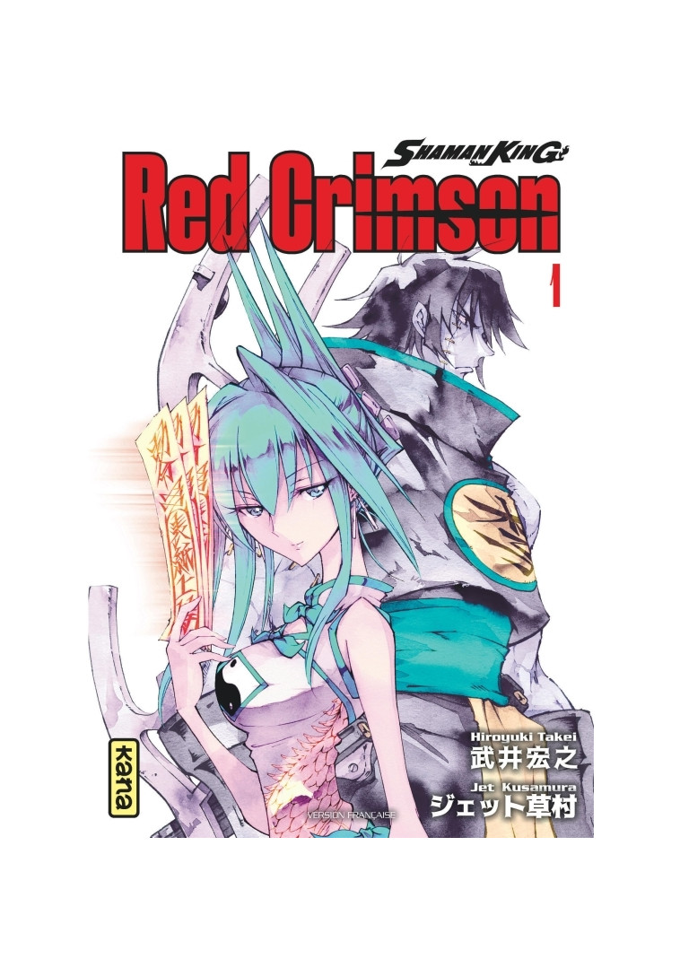 Shaman King - Red Crimson - Tome 1 - Hiroyuki Takei Hiroyuki Takei, Jet Kusamura Jet Kusamura, Hiroyuki Takei , Jet Kusamura  - KANA