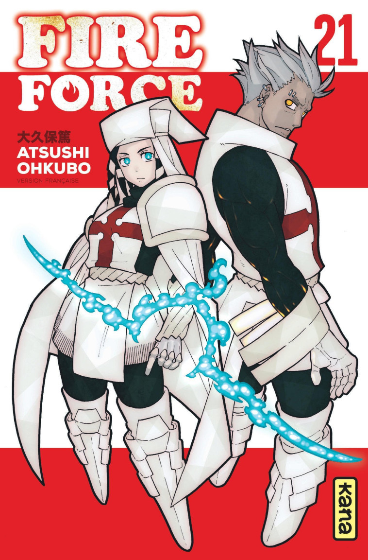 Fire Force - Tome 21 - Atsushi Ohkubo Atsushi Ohkubo, Atsushi Ohkubo  - KANA