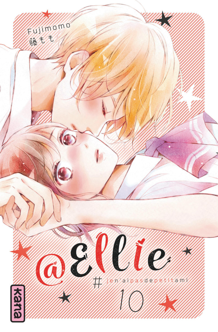 @Ellie - Tome 10 - Momo Fuji Momo Fuji, Momo Fuji  - KANA