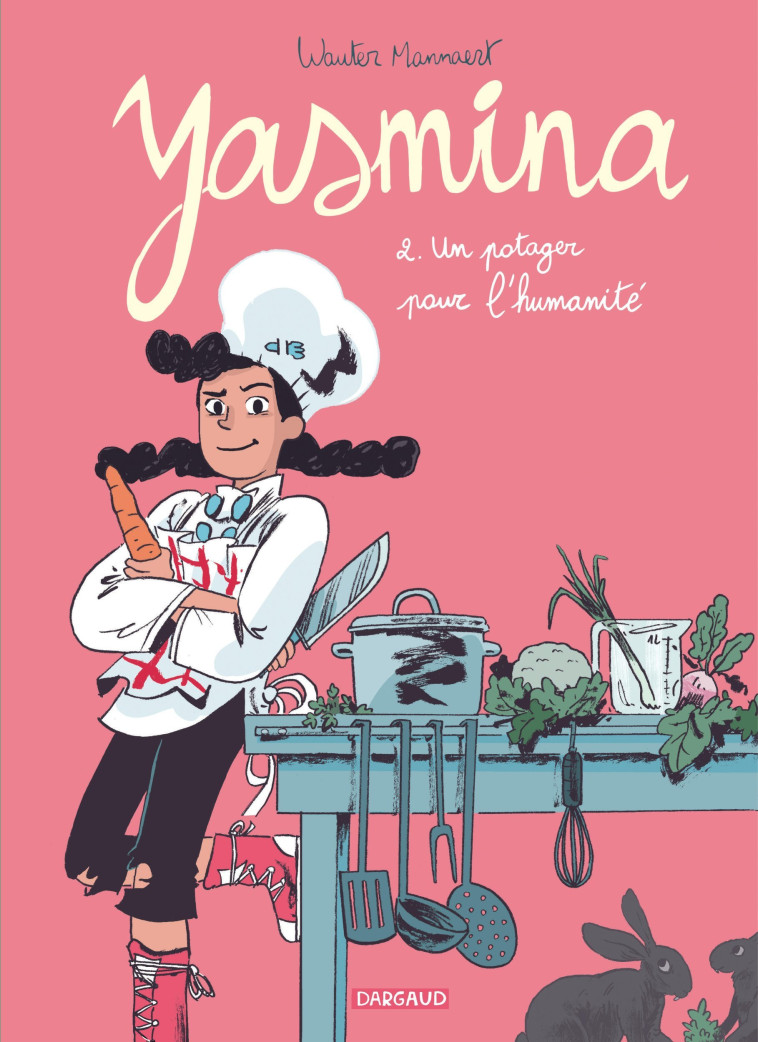 Yasmina - Tome 2 - Un potager pour l'humanité - Mannaert Wauter Mannaert Wauter, Mannaert Wauter  - DARGAUD