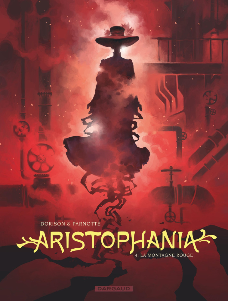 Aristophania - Tome 4 - La Montagne rouge - Dorison Xavier Dorison Xavier, Parnotte Joël Parnotte Joël, Dorison Xavier , Parnotte Joël  - DARGAUD