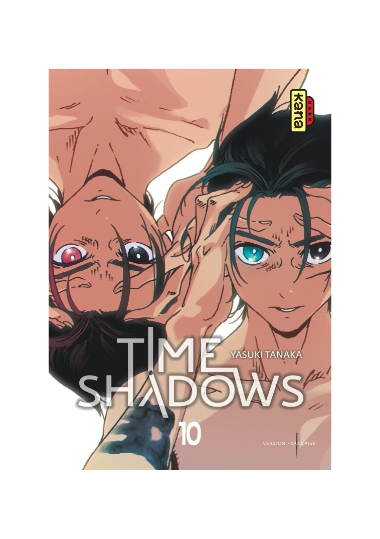 Time shadows - Tome 10 - Yasuki Tanaka Yasuki Tanaka, YASUKI TANAKA  - KANA