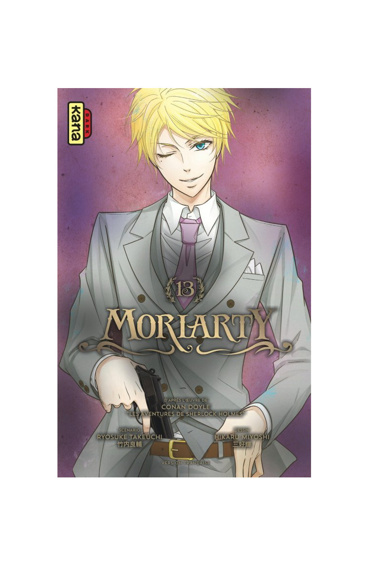 Moriarty - Tome 13 - Hikaru Miyoshi Hikaru Miyoshi, Ryosuke Takeuchi Ryosuke Takeuchi, Hikaru Miyoshi , Ryosuke Takeuchi  - KANA