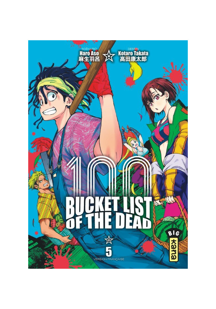 Bucket List of the dead - Tome 5 - Haro Aso Haro Aso, Kotaro Takata Kotaro Takata, Haro Aso , Kotaro Takata  - KANA