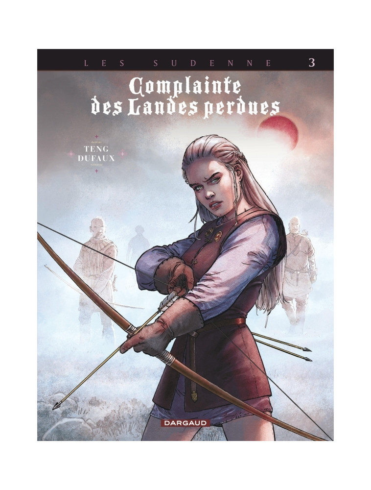 Complainte des landes perdues - Cycle 4 - Tome 3 - La Folie Seamus - Dufaux Jean Dufaux Jean, Teng Teng, Dufaux Jean , TENG  - DARGAUD