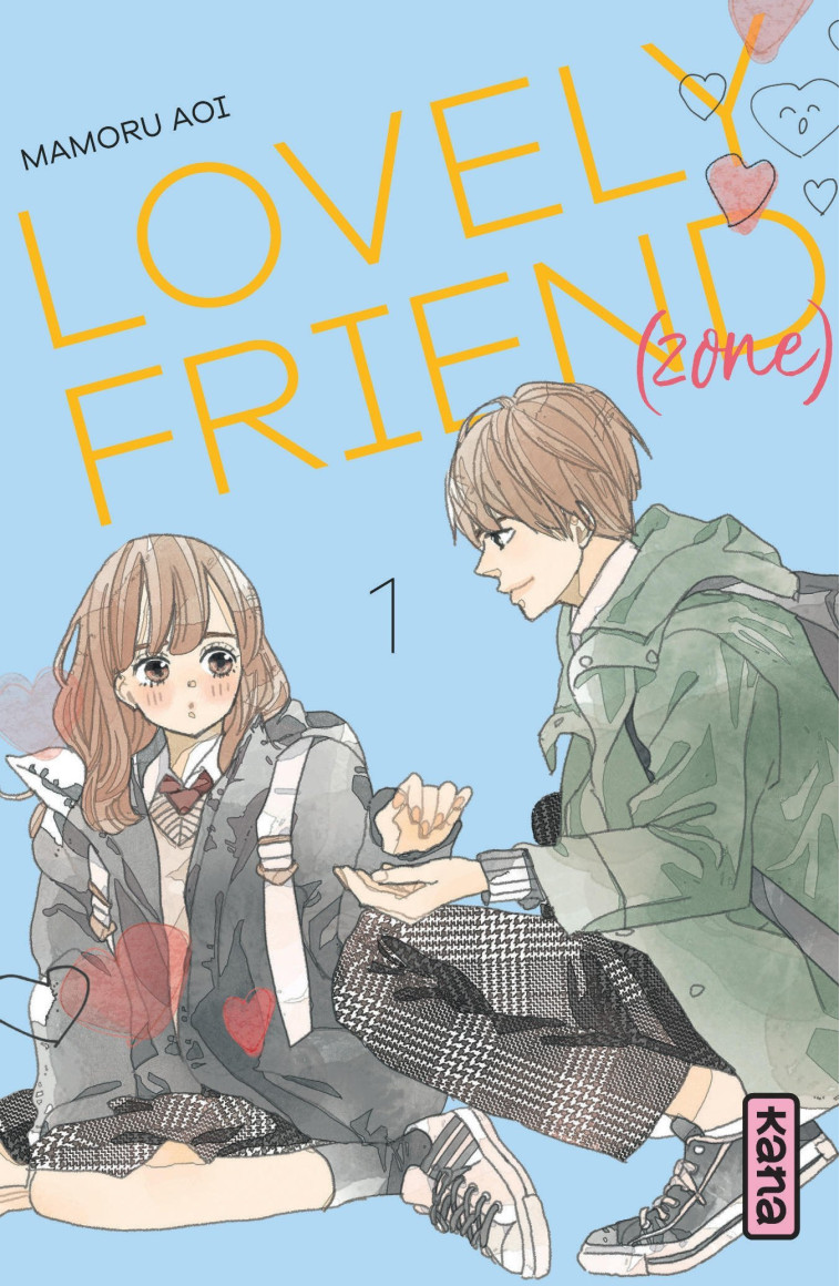 Lovely Friend(zone) - Tome 1 - Aoi Mamoru Aoi Mamoru, Aoi Mamoru  - KANA