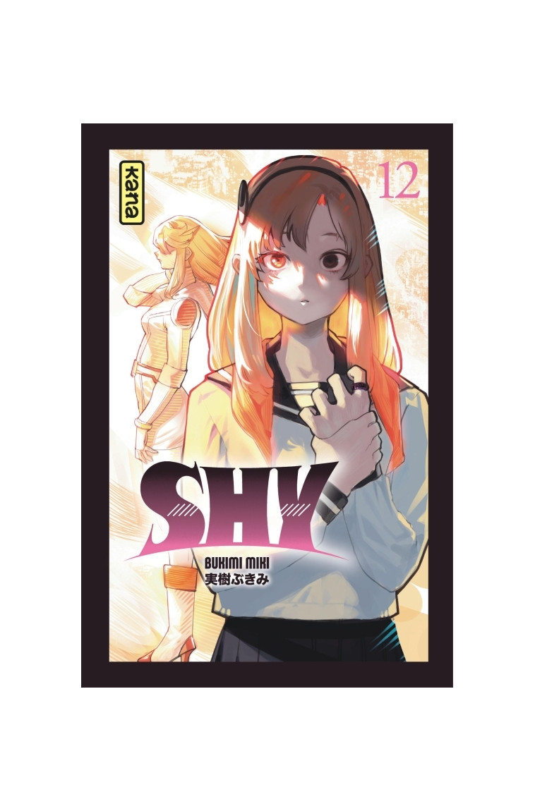 Shy - Tome 12 - Miki Bukimi Miki Bukimi, Miki Bukimi  - KANA