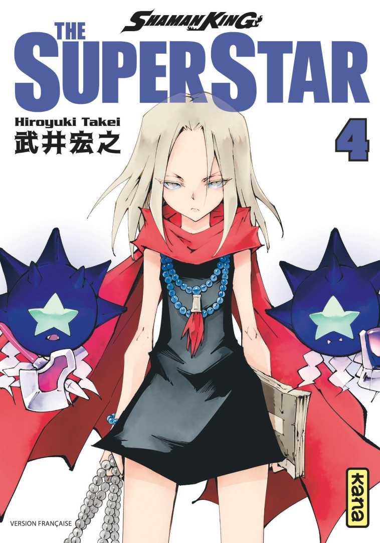 Shaman King - The Super Star - Tome 4 - Hiroyuki Takei Hiroyuki Takei, Hiroyuki Takei  - KANA