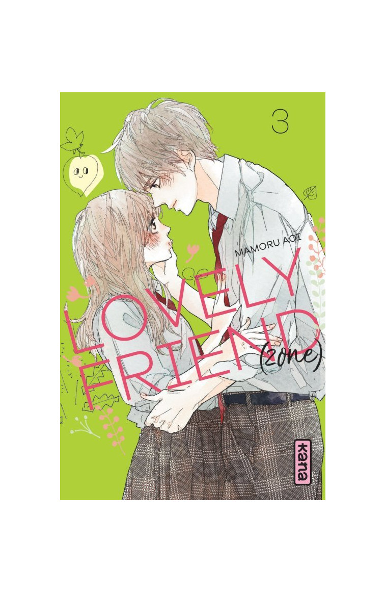 Lovely Friend(zone) - Tome 3 - Aoi Mamoru Aoi Mamoru, Aoi Mamoru  - KANA