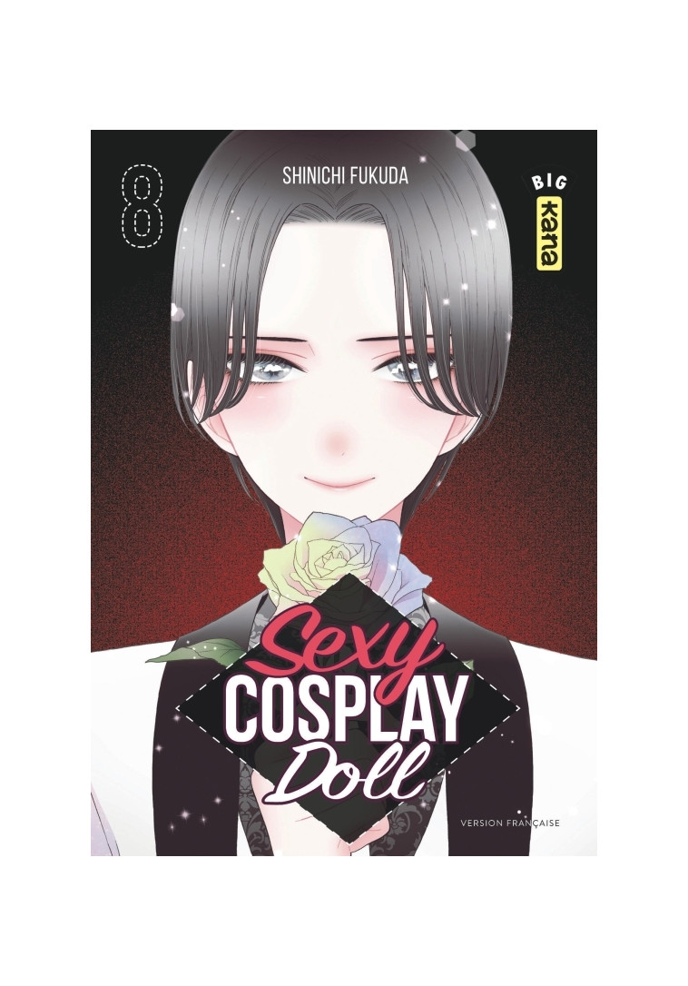 Sexy Cosplay Doll - Tome 8 - Shinichi Fukuda Shinichi Fukuda, Shinichi Fukuda  - KANA