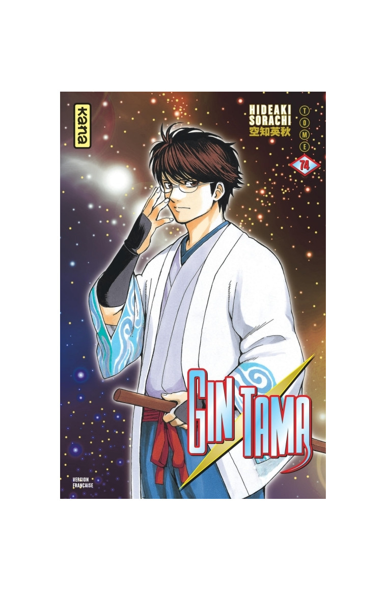 Gintama - Tome 74 - Hideaki Sorachi Hideaki Sorachi, Hideaki Sorachi  - KANA