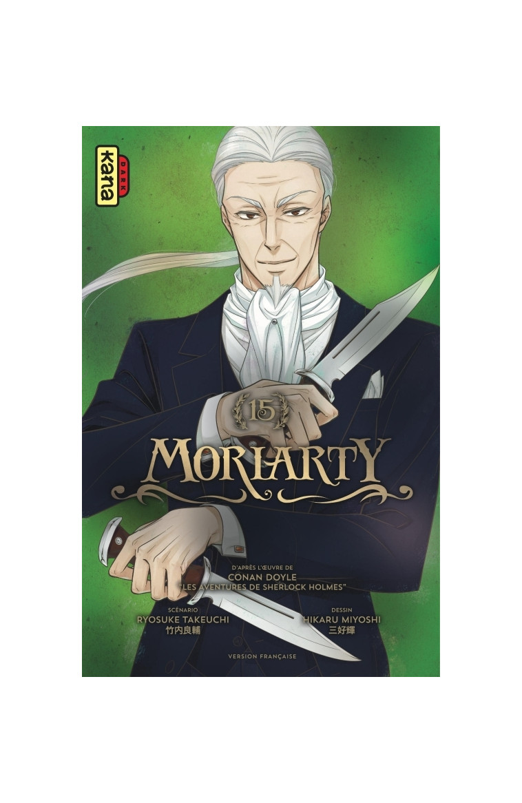 Moriarty - Tome 15 - Hikaru Miyoshi Hikaru Miyoshi, Ryosuke Takeuchi Ryosuke Takeuchi, Hikaru Miyoshi , Ryosuke Takeuchi  - KANA