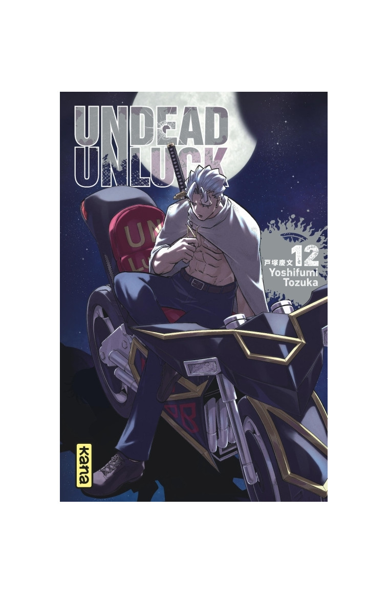 Undead unluck - Tome 12 - Yoshifumi Totsuka Yoshifumi Totsuka, Yoshifumi Totsuka  - KANA