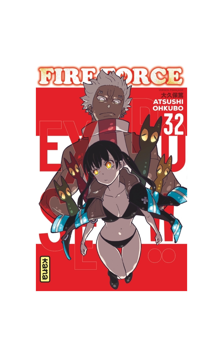 Fire Force - Tome 32 - Atsushi Ohkubo Atsushi Ohkubo, Atsushi Ohkubo  - KANA