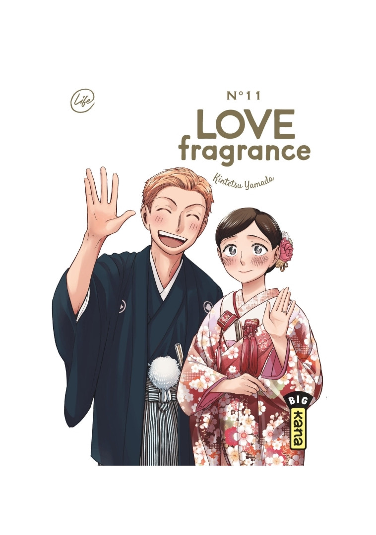 Love Fragrance - Tome 11 - Kintetsu Yamada Kintetsu Yamada, Kintetsu Yamada  - KANA