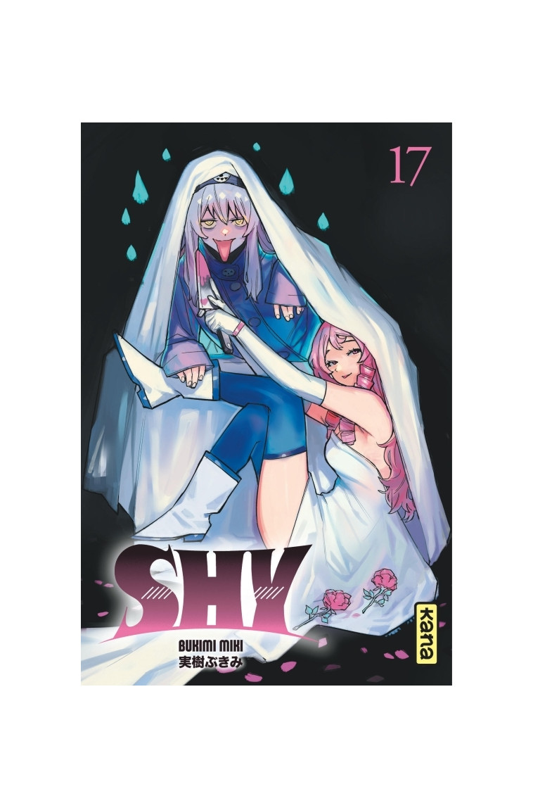 Shy - Tome 17 - Miki Bukimi Miki Bukimi, Miki Bukimi  - KANA