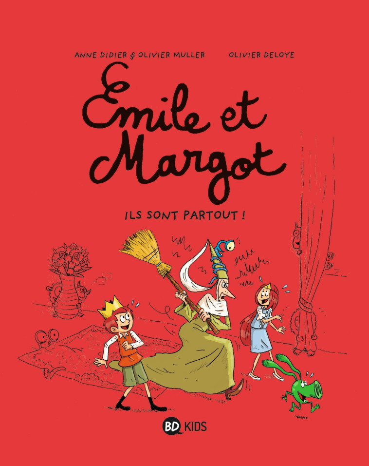 Émile et Margot, Tome 06 - Didier Anne, Muller Olivier - BAYARD JEUNESSE