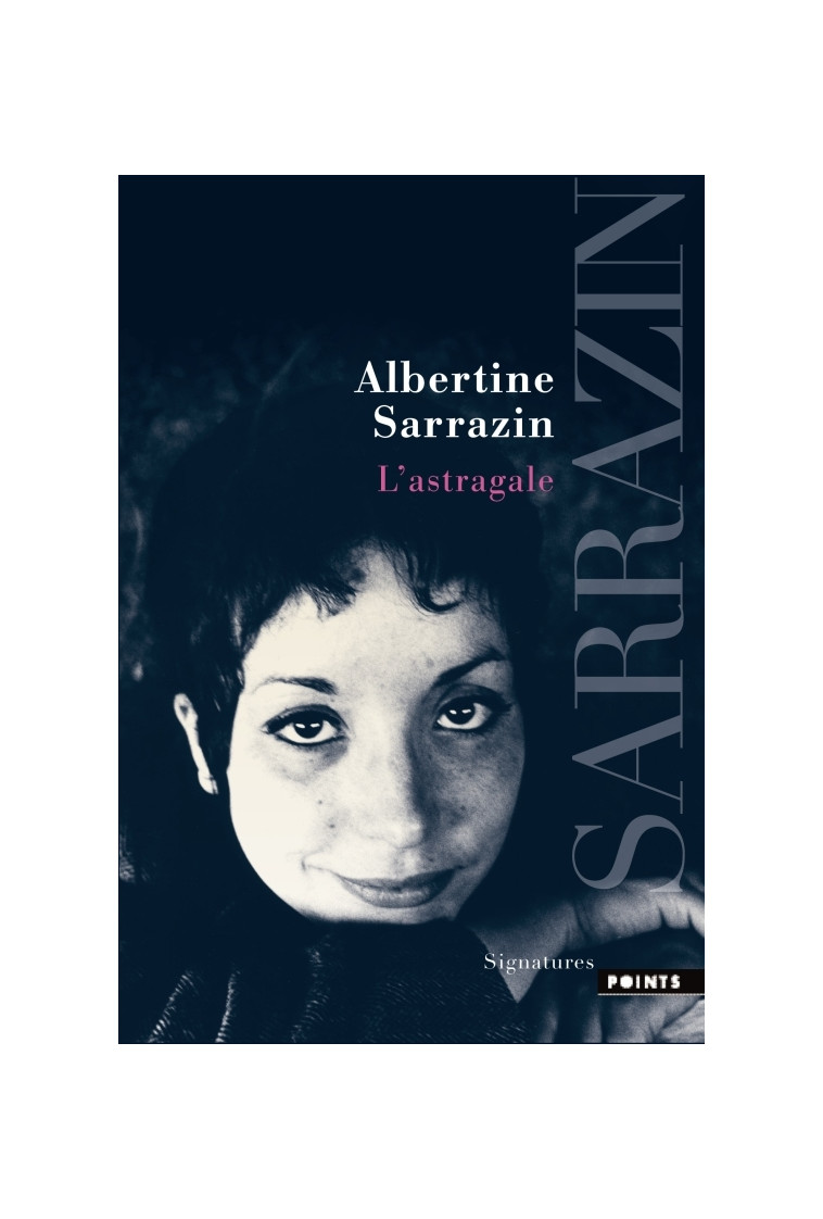 L'Astragale - Sarrazin Albertine - POINTS