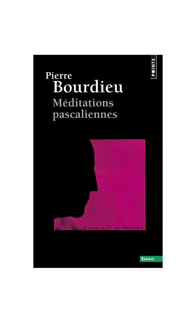 Méditations pascaliennes - Bourdieu Pierre - POINTS