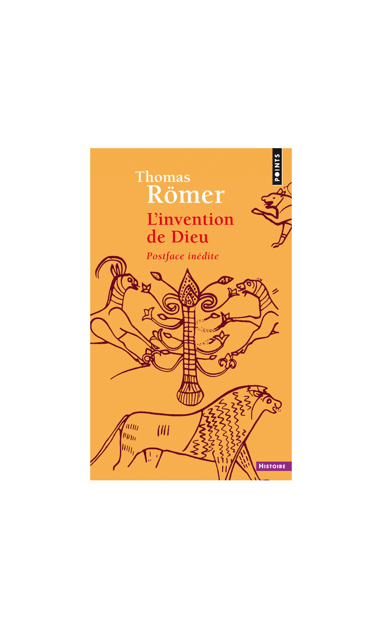 L'Invention de Dieu - Römer Thomas - POINTS