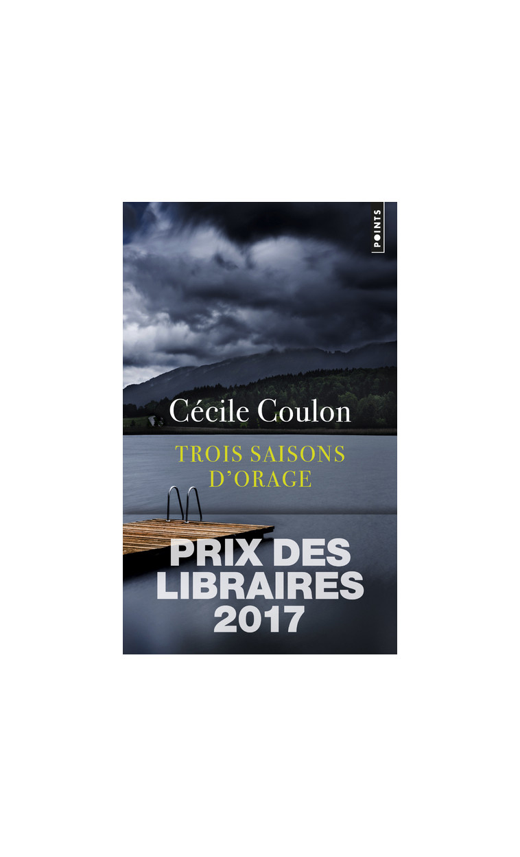 Trois saisons d'orage - Coulon Cécile - POINTS