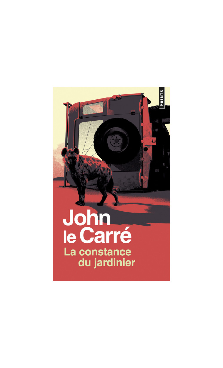 La Constance du jardinier - Le Carré John - POINTS